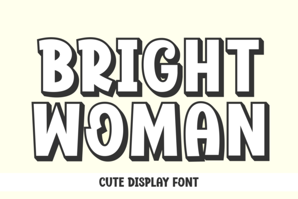 Bright Woman Display Font for Bold Editorial Design