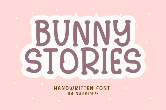 Bunny Stories Font Review and Download Guide
