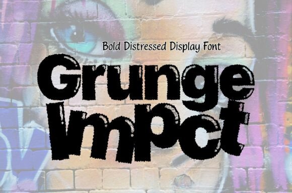 Grunge Impact Font for Bold Editorial Design