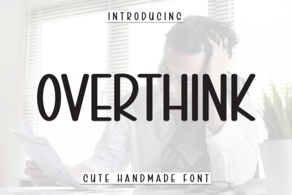 Overthink Font for Handmade Creations and Display Needs