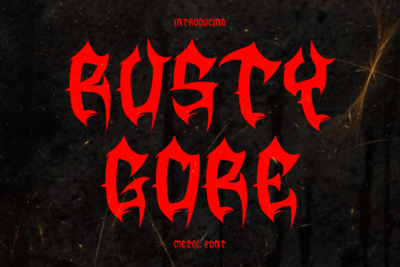 Rusty Gore: A Bold Display Font for Gothic and Metal-Themed Designs